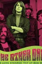 Watch The Other One: The Long, Strange Trip of Bob Weir Myflixer