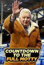 Watch Countdown to the Full Motty Myflixer