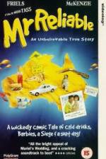 Watch Mr. Reliable Myflixer