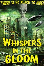 Watch Whispers in the Gloom Myflixer