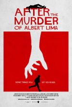 Watch After the Murder of Albert Lima Myflixer