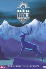 Watch Big Country - The Ultimate Collection Myflixer