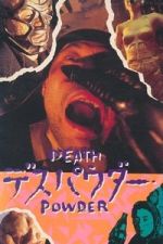 Watch Death Powder Myflixer