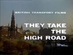 Watch They Take the High Road (Short 1960) Myflixer