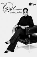 Watch The Oprah Conversation Myflixer