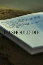 Watch If I Should Die Myflixer