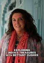 Watch Exploring India with Bettany Hughes Myflixer