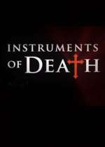 Watch Instruments of Death Myflixer