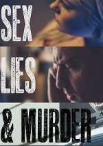 Watch Sex, Lies & Murder Myflixer