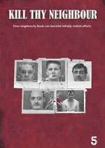 Watch Kill Thy Neighbour Myflixer