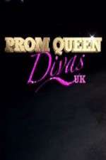 Watch Prom Queen Divas Myflixer