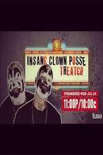 Watch Insane Clown Posse Theeater Myflixer