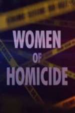 Watch Women of Homicide Myflixer