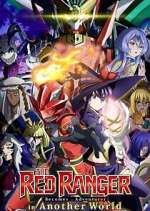 Watch The Red Ranger Becomes an Adventurer in Another World Myflixer