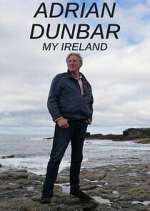 Watch Adrian Dunbar: My Ireland Myflixer