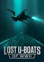 Watch The Lost U-Boats of WWII Myflixer