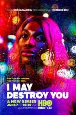 Watch I May Destroy You Myflixer