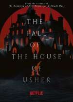 Watch The Fall of the House of Usher Myflixer