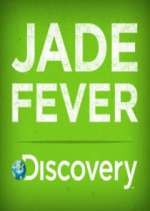 Watch Jade Fever Myflixer