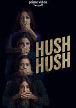Watch Hush Hush Myflixer
