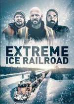 Watch Extreme Ice Railroad Myflixer