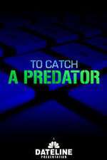 Watch To Catch a Predator Myflixer
