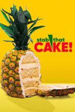 Watch Stab That Cake Myflixer