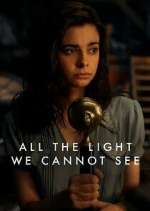 Watch All the Light We Cannot See Myflixer