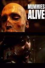 Watch Mummies Alive Myflixer