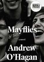 Watch Mayflies Myflixer