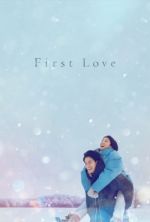 Watch First Love Myflixer