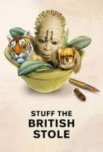 Watch Stuff the British Stole Myflixer
