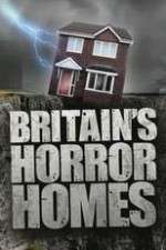 Watch Britain's Horror Homes Myflixer