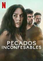 Watch Pecados Inconfesables Myflixer