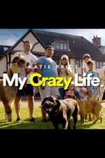 Watch Katie Price: My Crazy Life Myflixer