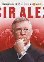 Watch Sir Alex Myflixer