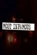 Watch Most Infamous Myflixer