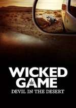 Watch Wicked Game: The Devil in the Desert Myflixer