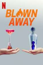 Watch Blown Away Myflixer