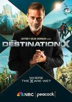 Watch Destination X Myflixer