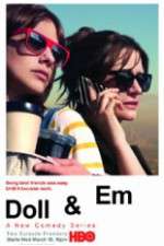Watch Doll & Em Myflixer