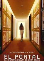 Watch El portal: La historia oculta de Zona Divas Myflixer