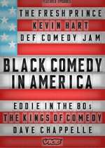 Watch Black Comedy in America Myflixer
