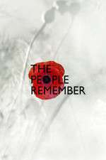 Watch The People Remember Myflixer