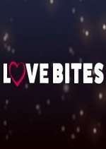 Watch Love Bites Myflixer