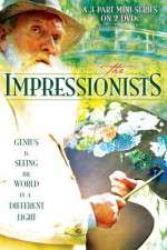 Watch The Impressionists Myflixer