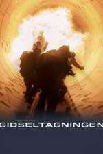 Watch Gidseltagningen Myflixer