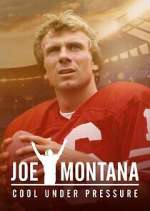 Watch Joe Montana: Cool Under Pressure Myflixer