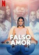 Watch Falso amor Myflixer