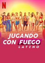 Watch Jugando con fuego: Latino Myflixer
